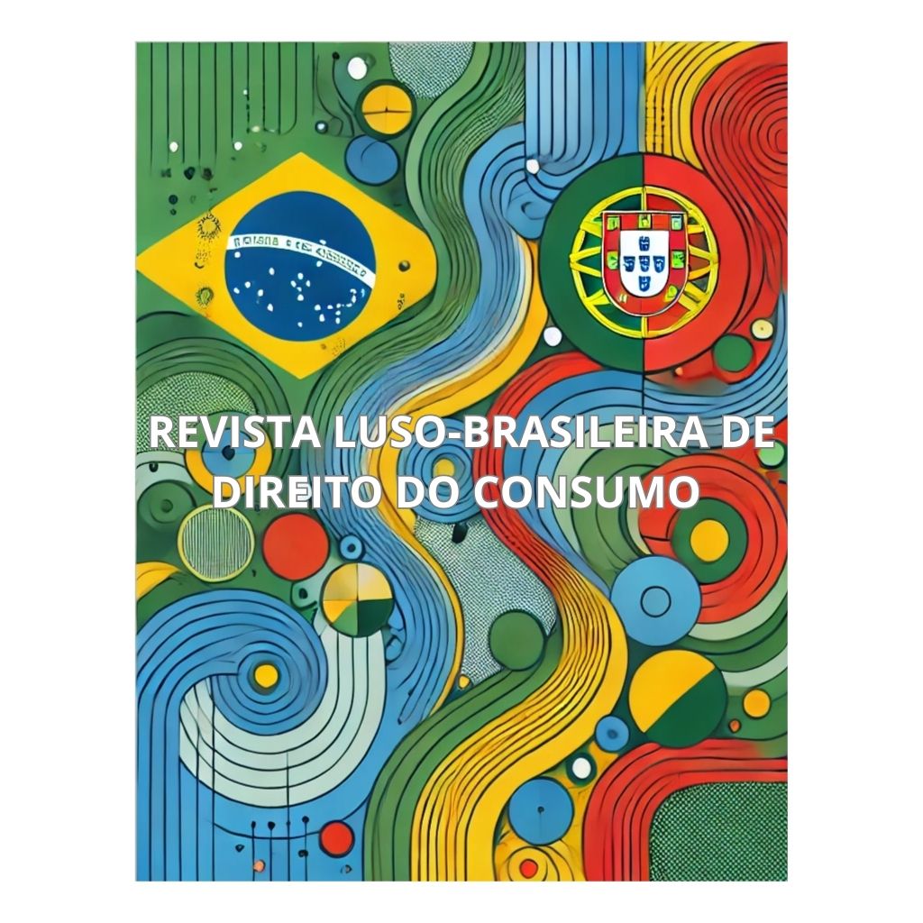 					Visualizar n. 3 (2025): II SÉRIE - REVISTA LUSO-BRASILEIRA DE DIREITO DO CONSUMO
				