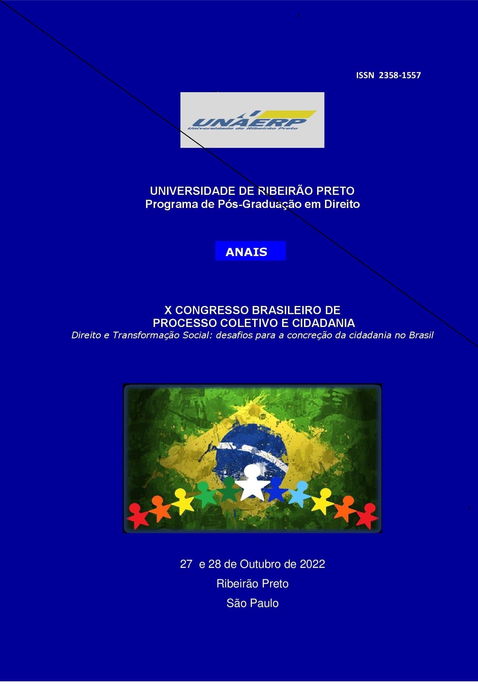 					Visualizar v. 10 n. 10 (2022): X CONGRESSO BRASILEIRO DE PROCESSO COLETIVO E CIDADANIA
				